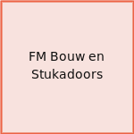 FM Bouw en Stukadoors